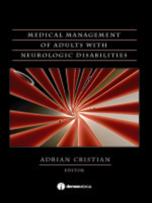 cover image of Medical Management of Adults with Neurologic Disabilities